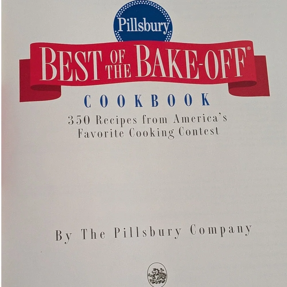 Pillsbury Best of the Bake-Off Cookbook 350 Recipes 1996 Hardcover 1st Edition